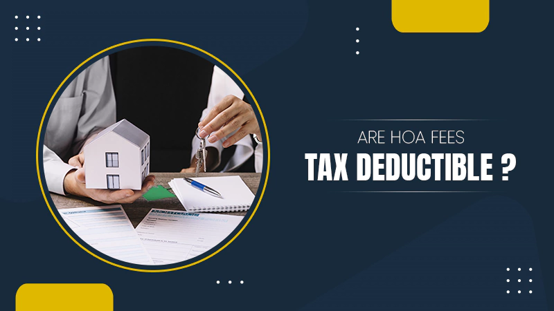 Are HOA Fees Tax Deductible