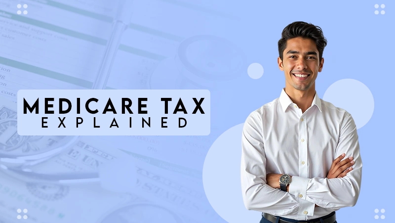 mediacare tax explained