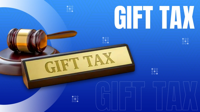 Gift Tax