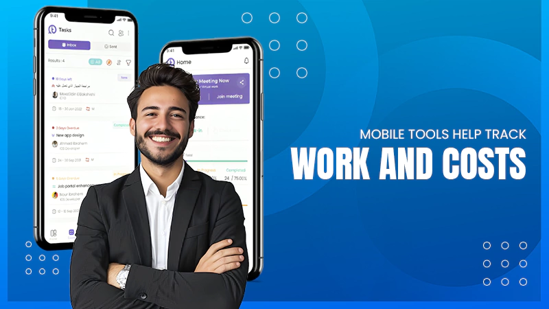 mobile-tools-help-track-work-and-costs