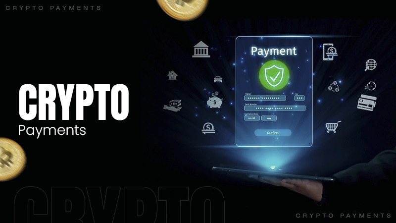 Crypto Payments