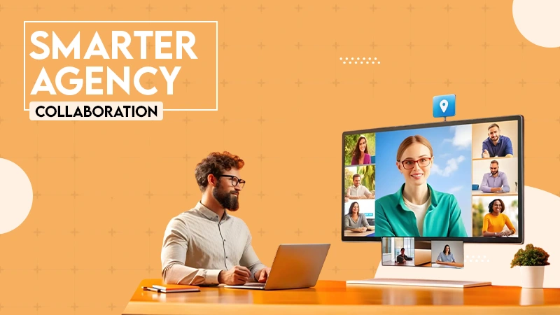 Smarter Agency Collaboration