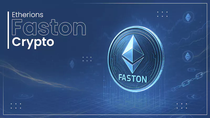 Etherions Faston Crypto