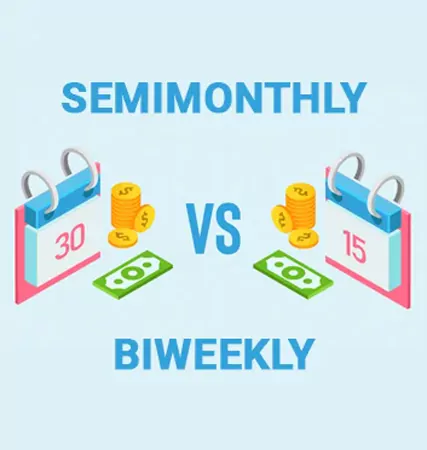 Semi Monthly Vs Bi Weekly Payroll Whats the Difference